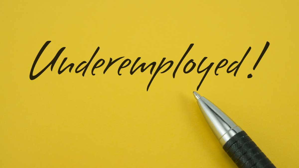 How underemployment is affecting your career development